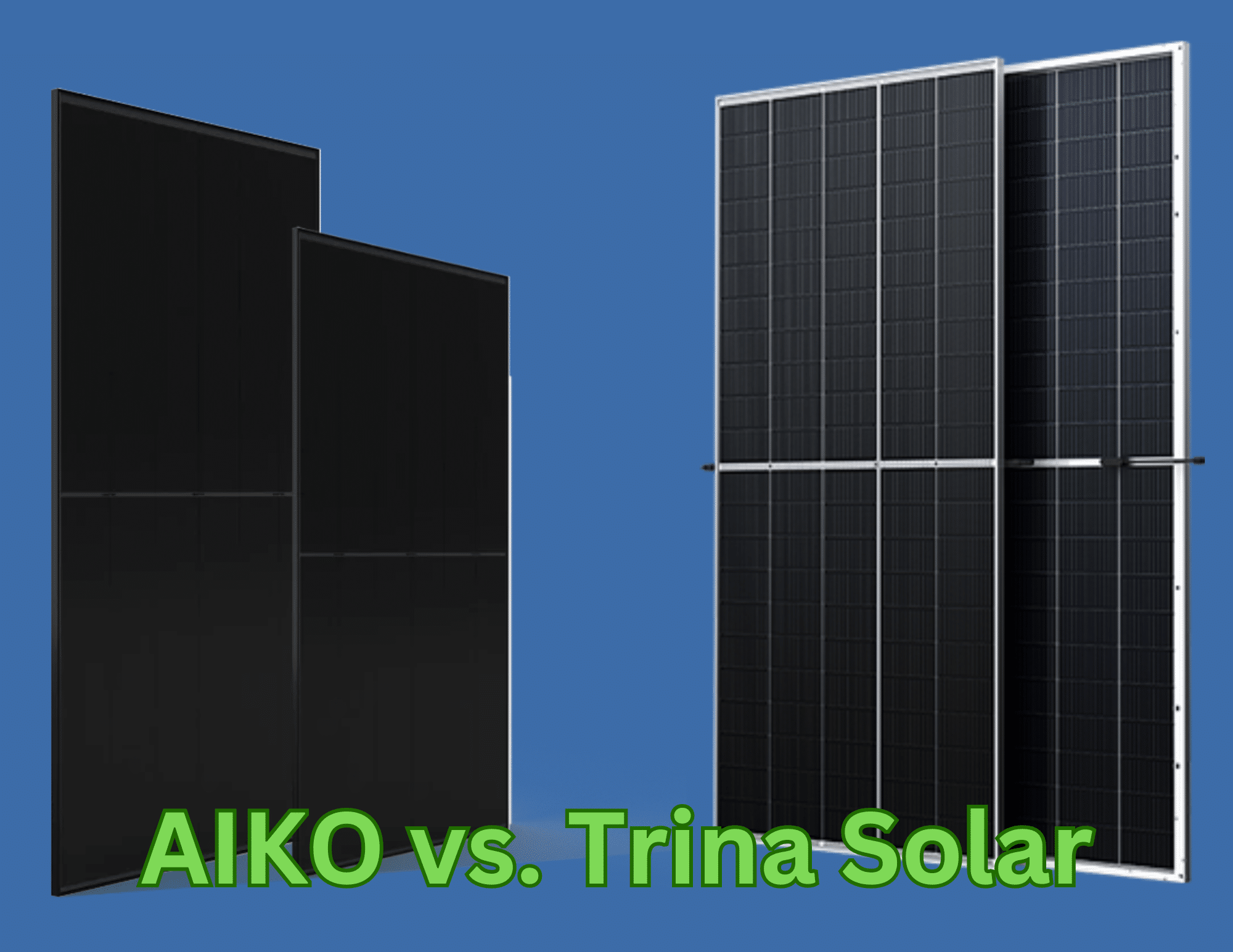 AIKO Vs Trina Solar