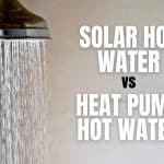 Heat Pumps Vs Solar Hot Water Systems